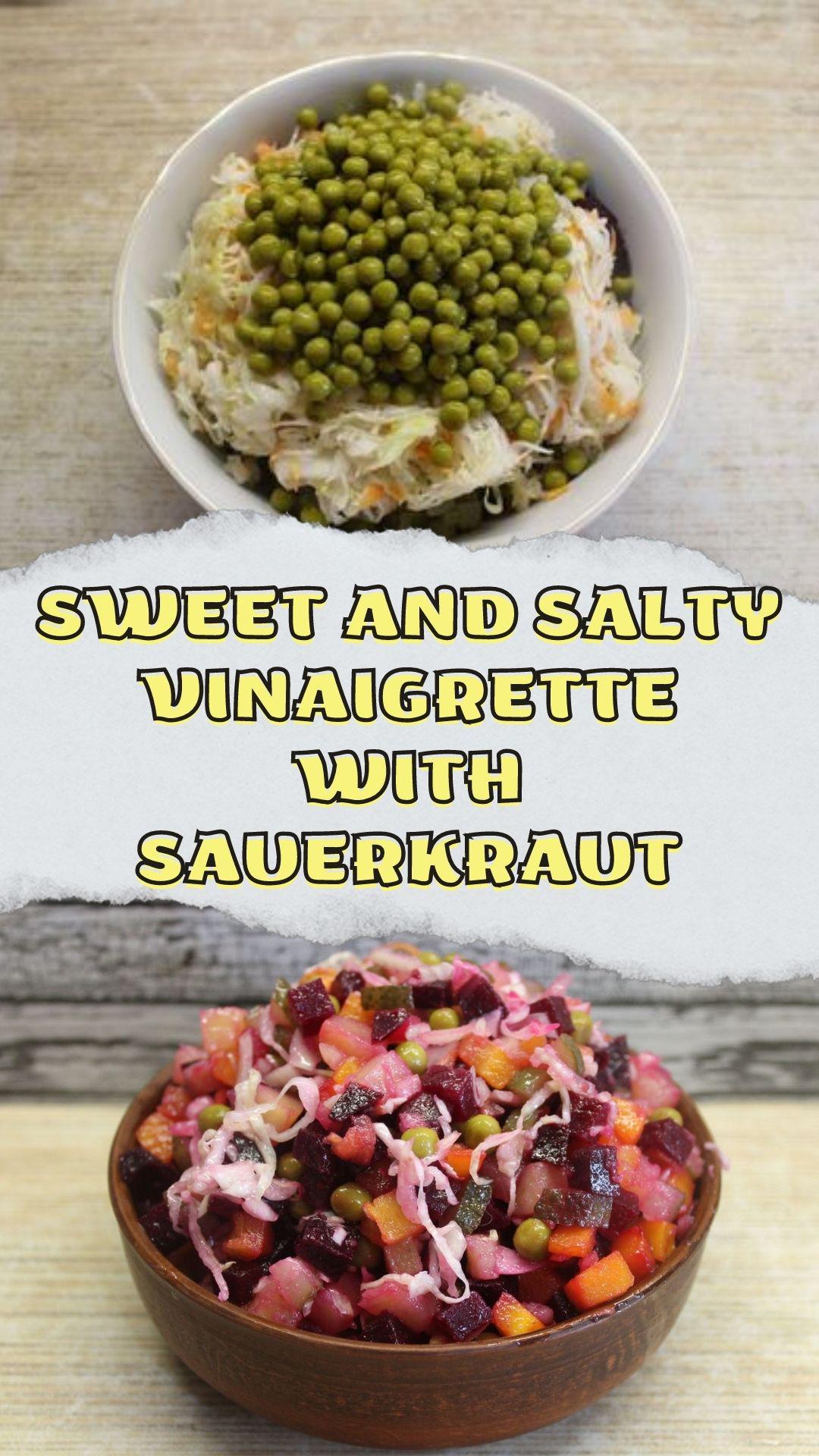 Sweet and salty vinaigrette with sauerkraut