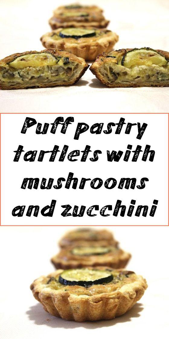 Puff pastry tartlets with mushrooms and zucchini