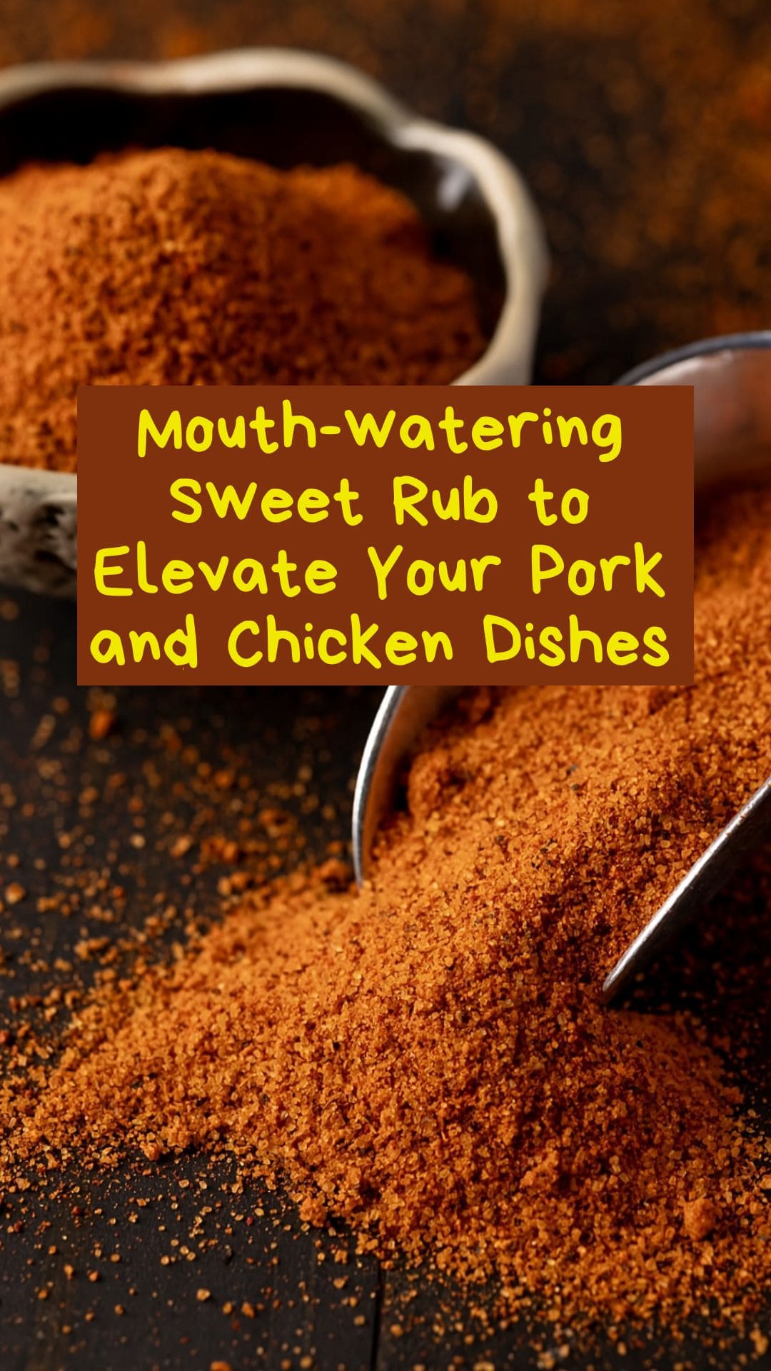 Mouth-watering Sweet Rub to Elevate Your Pork and Chicken Dishes