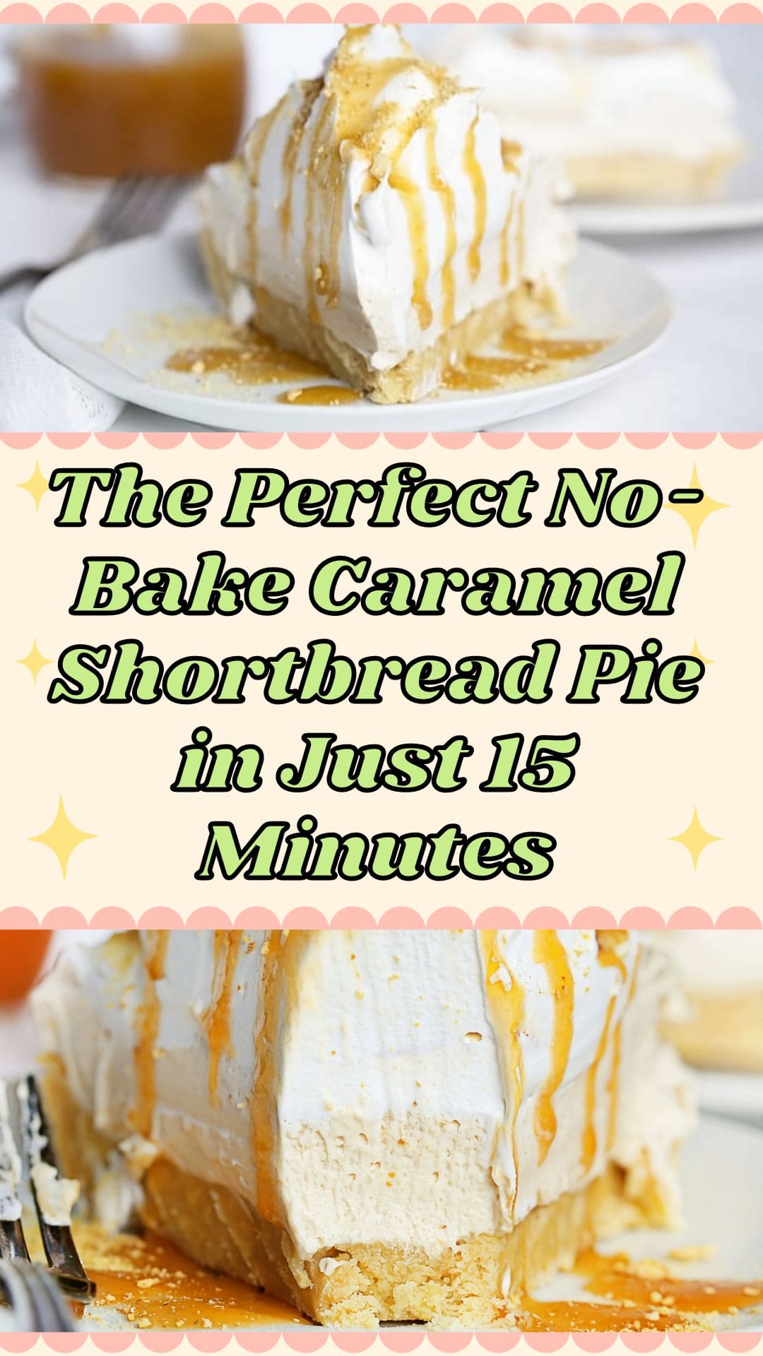 The Perfect No-Bake Caramel Shortbread Pie in Just 15 Minutes