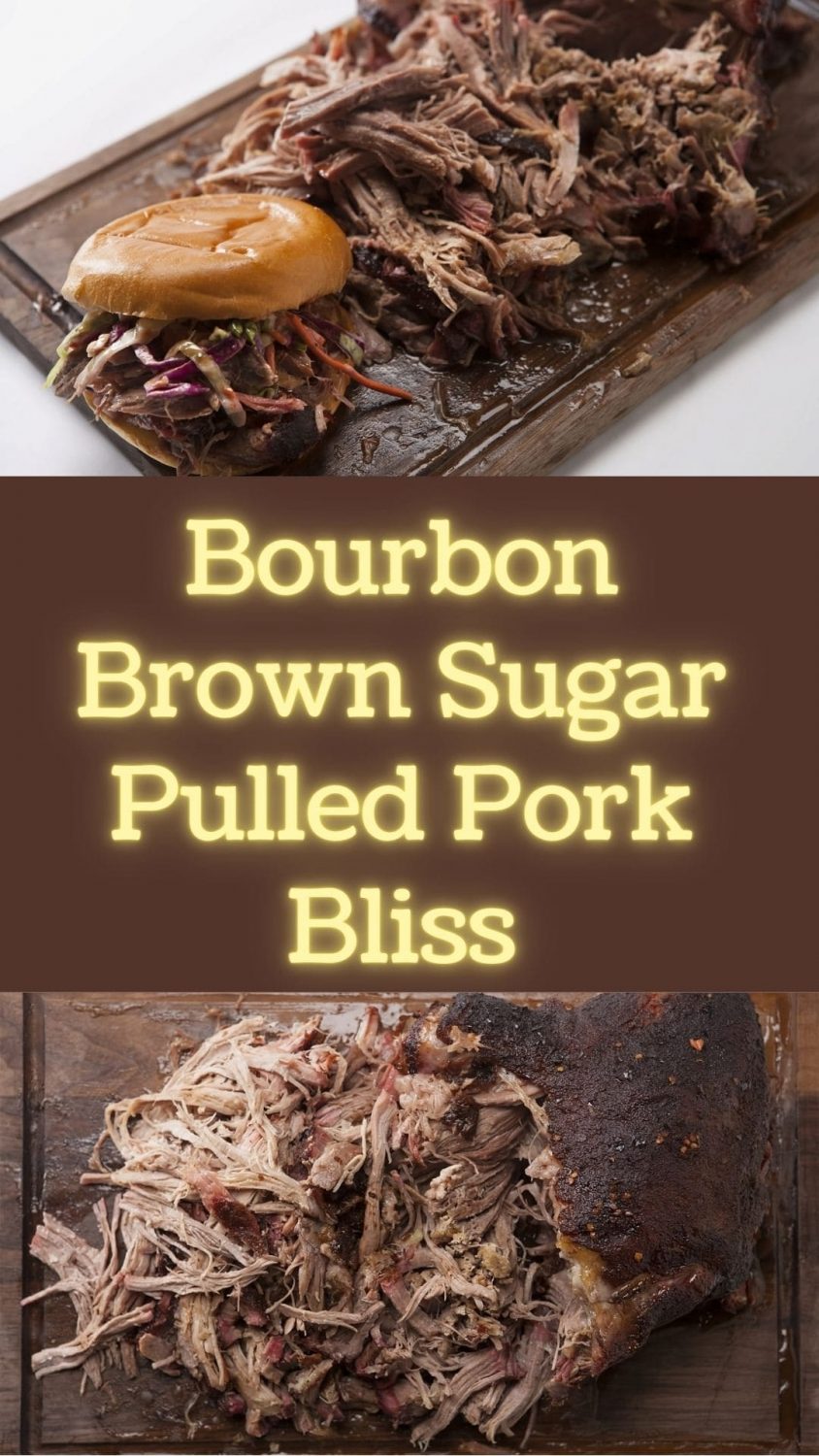 Bourbon Brown Sugar Pulled Pork Bliss