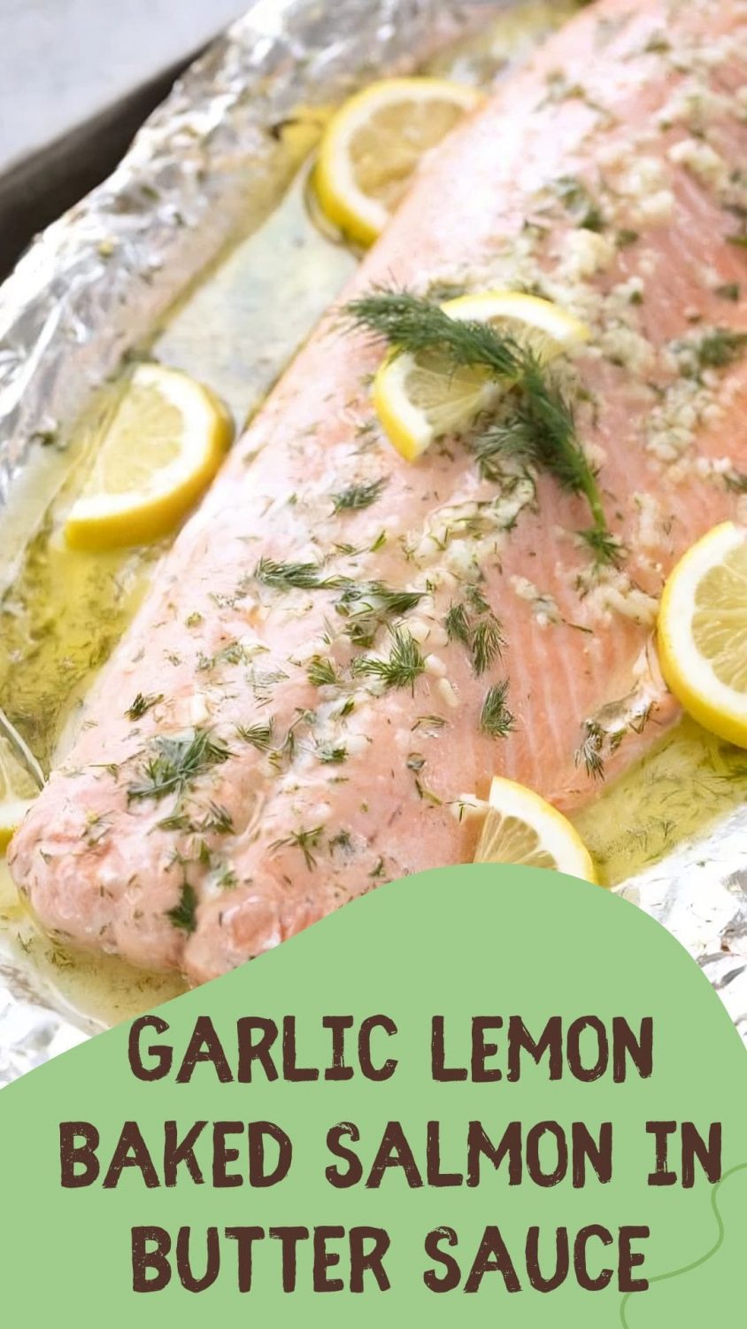 Garlic Lemon Baked Salmon in Butter Sauce