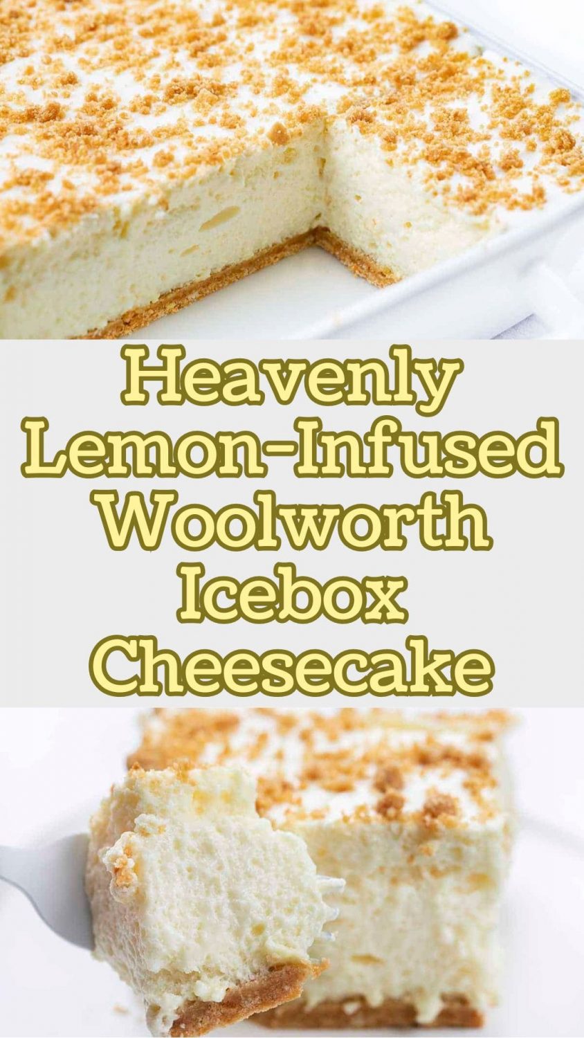 Heavenly Lemon-Infused Woolworth Icebox Cheesecake