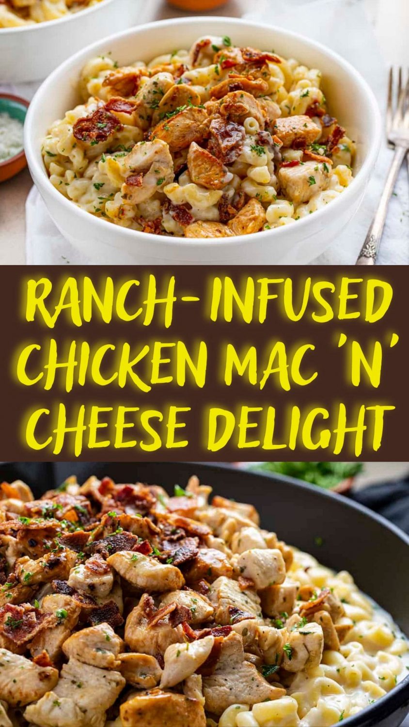 Ranch-Infused Chicken Mac 'n' Cheese Delight