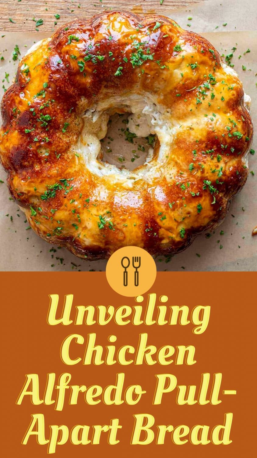 Unveiling Chicken Alfredo Pull-Apart Bread