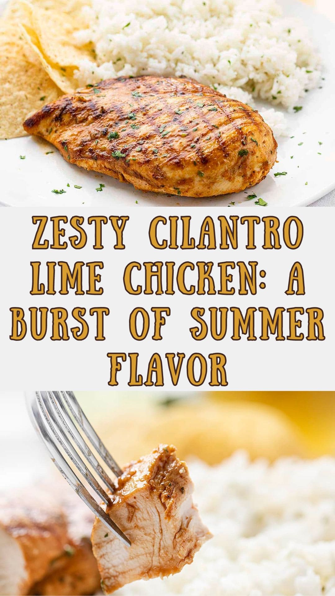 Zesty Cilantro Lime Chicken: A Burst of Summer Flavor